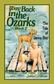 Way back in the Ozarks by Howard Hefley