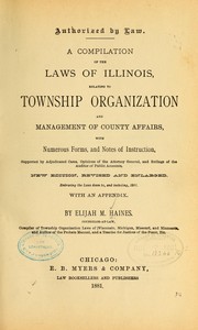 A compilation of the laws of Illinois by Elijah Middlebrook Haines