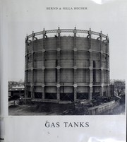 Cover of: Gas tanks by Becher, Bernd