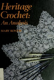 Cover of: Heritage crochet by Mary Konior