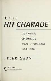 The Hit Charade by Tyler Gray