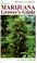 Cover of: Marijuana grower's guide