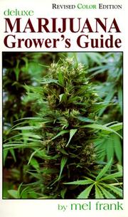 Cover of: Marijuana Grower's Guide Deluxe: New Color Edition