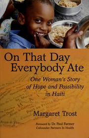 On That Day, Everybody Ate by Margaret Trost