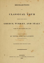 Cover of: Recollections of a classical tour through various parts of Greece, Turkey, and Italy: made in the years 1818 & 1819