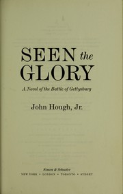 Cover of: Seen the glory by Hough, John