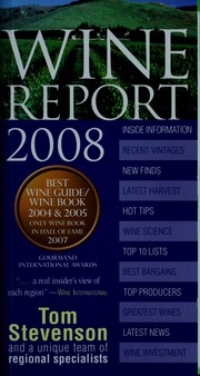 Cover of: Wine report 2008 by Tom Stevenson