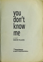 Cover of: You don't know me by David Klass