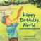 Cover of: Happy Birthday, World