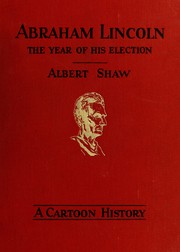 Cover of: Abraham Lincoln ... by Albert Shaw