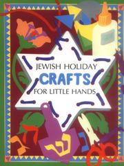 Cover of: Jewish holiday crafts for little hands | Ruth Esrig Brinn