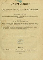 Cover of: Mammalogie, ou, Description des espèces de mammifères by Anselme-Gaëtan Desmarest