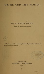 Cover of: Crime and the family by Simeon Nash