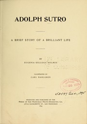 Adolph Sutro by Holmes, Eugenia Kellogg Mrs