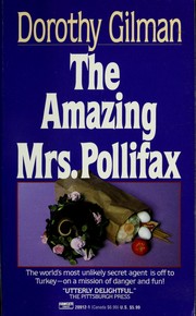 Cover of: The amazing Mrs. Pollifax by Dorothy Gilman