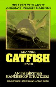 Cover of: Channel Catfish Fever (In-Fisherman Masterpiece Series) by Doug Stange