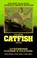 Cover of: Channel Catfish Fever (In-Fisherman Masterpiece Series)