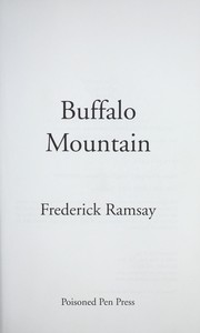 Cover of: Buffalo mountain by Frederick Ramsay, Frederick Ramsay