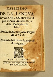 Cover of: Catecismo de la lengua guarani