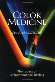 Cover of: Color Medicine by Charles Klotsche, Charles Klotsche