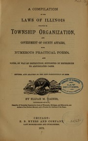 A compilation of the laws of Illinois by Elijah Middlebrook Haines
