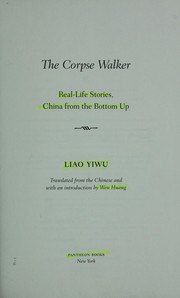 Cover of: The corpse walker: real life stories, China from the bottom up