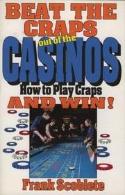 Cover of: Beat the craps out of the casinos | Frank Scoblete