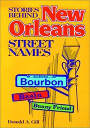 Cover of: The Stories Behind New Orleans Street Names