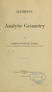 Cover of: Elements of analytic geometry. | Joseph Johnston Hardy