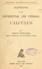 Cover of: Elements of the differential and integral calculus by Simon Newcomb