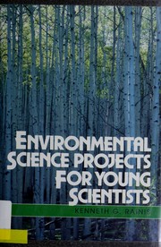 Cover of: Environmental science projects for young scientists
