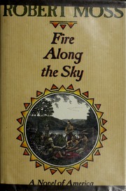 Cover of: Fire along the sky by Moss, Robert
