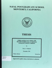 Forecasting Navy issue and receipt workload at Defense Logistics Agency depots by Perry A. Warbrick