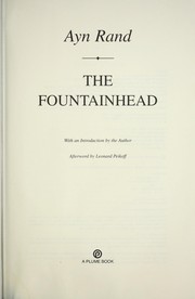 Cover of: The fountainhead by Ayn Rand, Ayn Rand