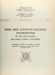Cover of: Gem- and lithium-bearing pegmatites of the Pala district, San Diego County, California by Richard H. Jahns