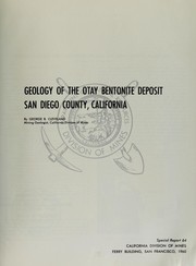 Cover of: Geology of the Otay bentonite deposit: San Diego County, California.