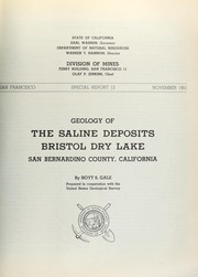 Cover of: Geology of the saline deposits: Bristol Dry Lake, San Bernardino County, California. : Prepared in cooperation with the U. S. Geological Survey.