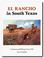 Cover of: El Rancho in South Texas
