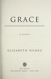 Cover of: Grace: a novel