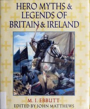Cover of: Hero myths & legends of Britain & Ireland
