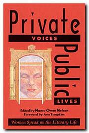 Cover of: Private Voices, Public Lives:  Women Speak on the Literary Life