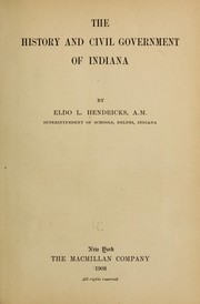 Cover of: The history and civil government of Indiana