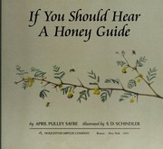 Cover of: If you should hear a honeyguide by April Pulley Sayre