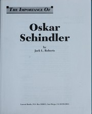 Cover of: The importance of Oskar Schindler by Jack L. Roberts