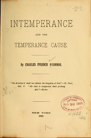 Cover of: Intemperance and the temperance cause by Charles Ffrench O'Connor