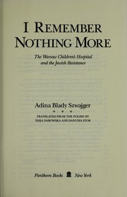 Cover of: I Remember Nothing More by Adina Blady Szwajger