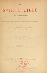 Cover of: La Sainte Bible avec commentaire d'après dom Calmet, les saints Pères et les exégètes anciens et modernes