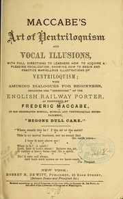 Cover of: Maccabe's art of ventriloquism and vocal illusions by Frederic Maccabe