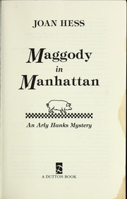 Cover of: Maggody in Manhattan: an Arly Hanks mystery