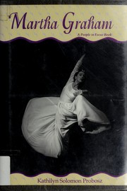 Cover of: Martha Graham by Kathilyn Solomon Probosz